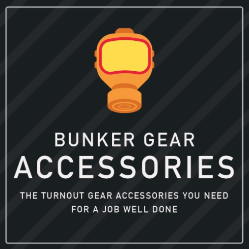 Bunker Gear Accessories